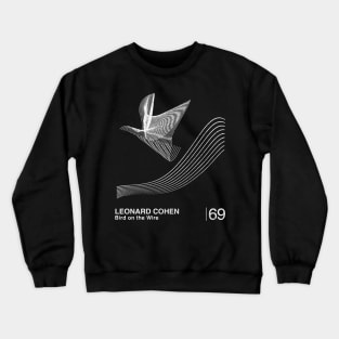 Bird On The Wire / Minimalist Graphic Design Fan Artwork Crewneck Sweatshirt